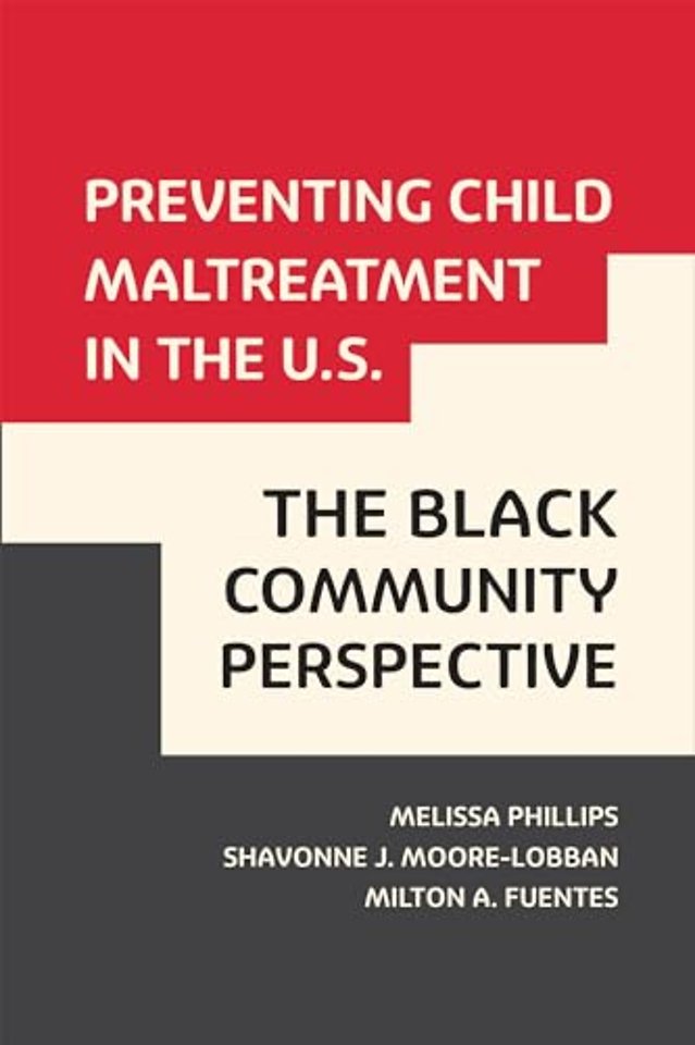 Preventing Child Maltreatment in the U.S.: the Black Community Perspective
