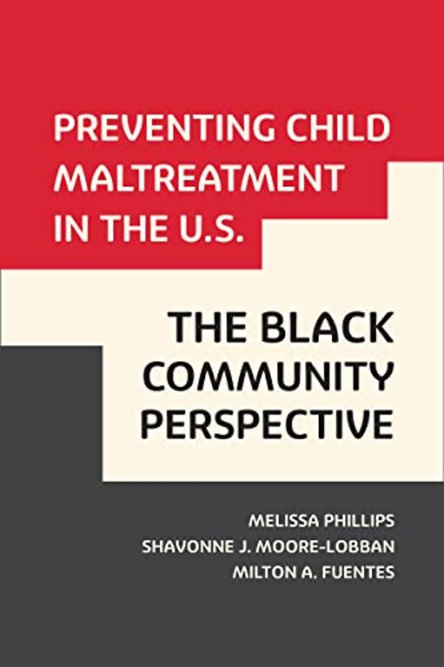 Preventing Child Maltreatment in the U.S.: the Black Community Perspective