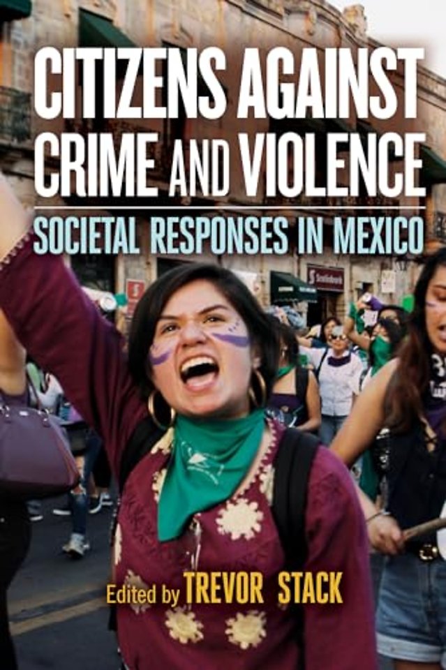 Citizens against Crime and Violence – Societal Responses in Mexico