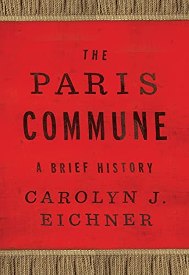 The Paris Commune – A Brief History