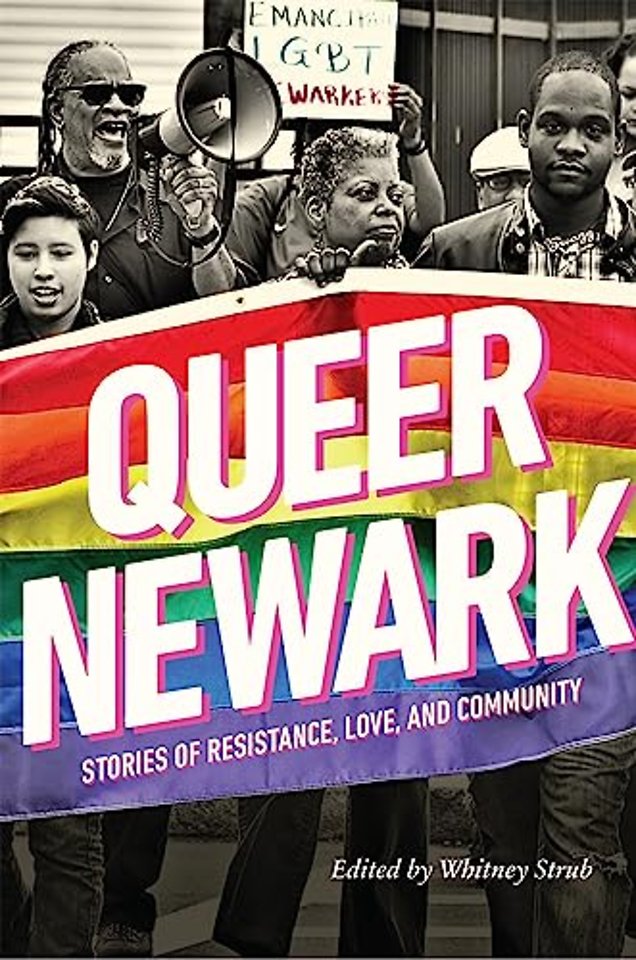 Queer Newark – Stories of Resistance, Love, and Community