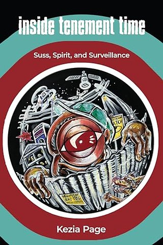 Inside Tenement Time – Suss, Spirit, and Surveillance