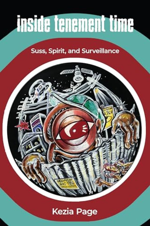 Inside Tenement Time – Suss, Spirit, and Surveillance