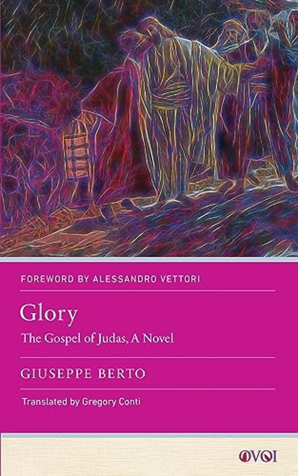 Glory – The Gospel of Judas, a Novel