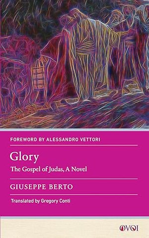 Glory – The Gospel of Judas, a Novel