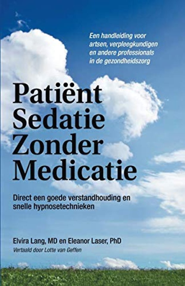 Patiënt Sedatie Zonder Medicatie