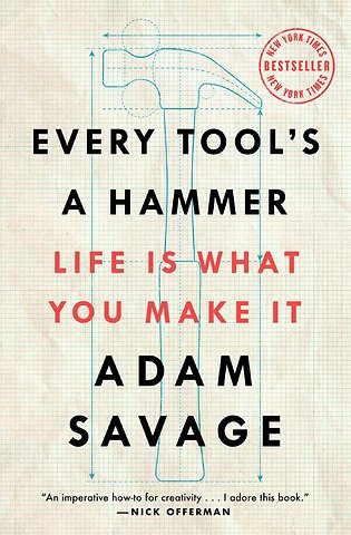 Every Tool's a Hammer