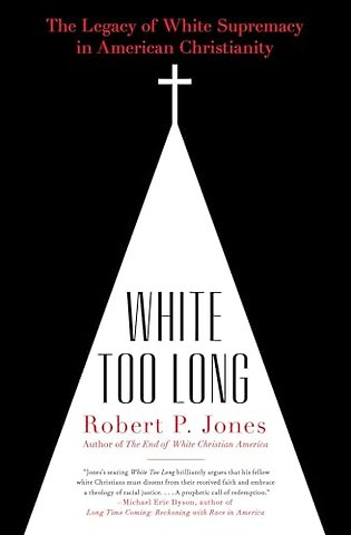 White Too Long