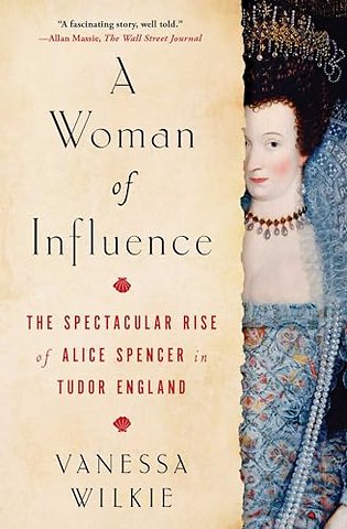 A Woman of Influence