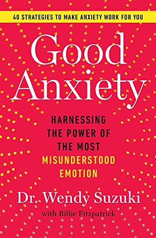 Good Anxiety