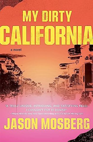 My Dirty California