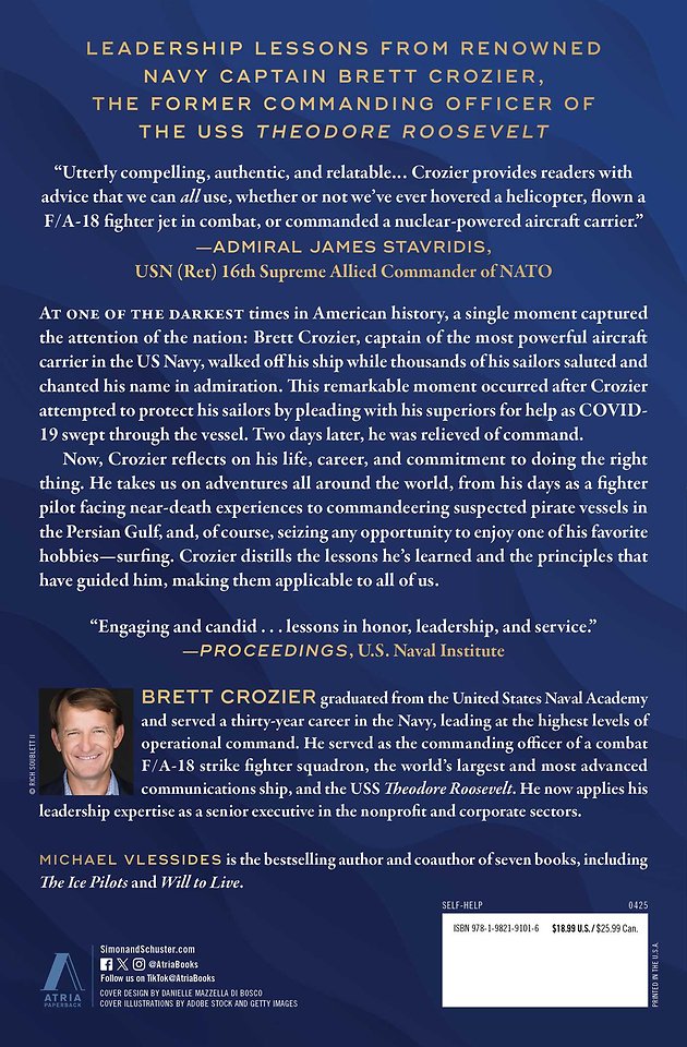 Surf When You Can: Lessons in Life, Loyalty, and Leadership from a Maverick Navy Captain