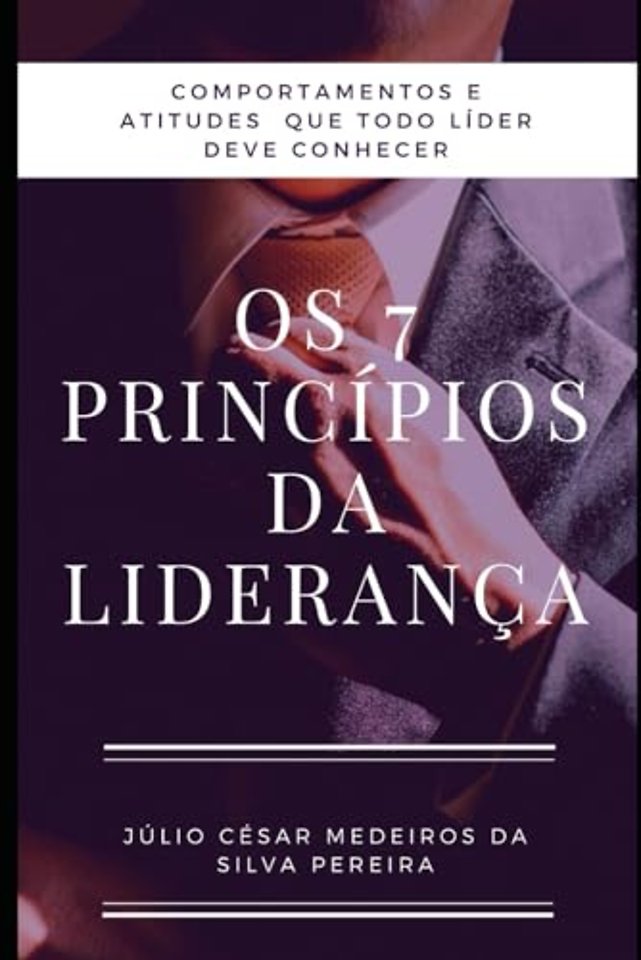 Os 7 principios da Lideranca