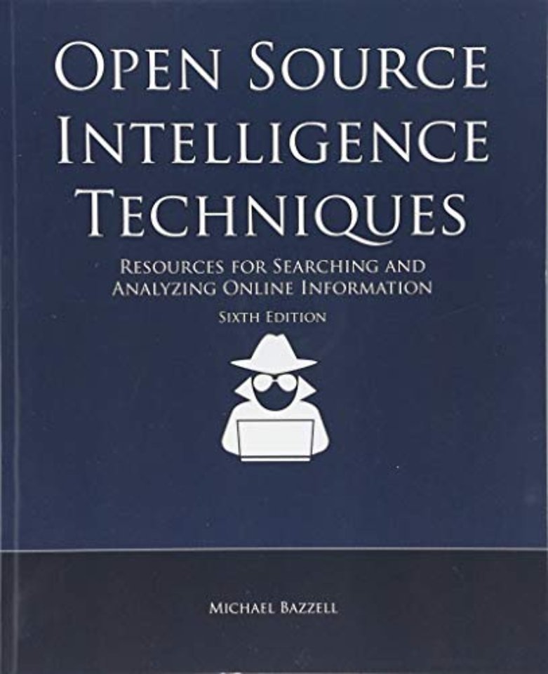 Open Source Intelligence Techniques