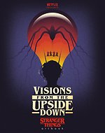 Visions from the Upside Down: Stranger Things Artbook