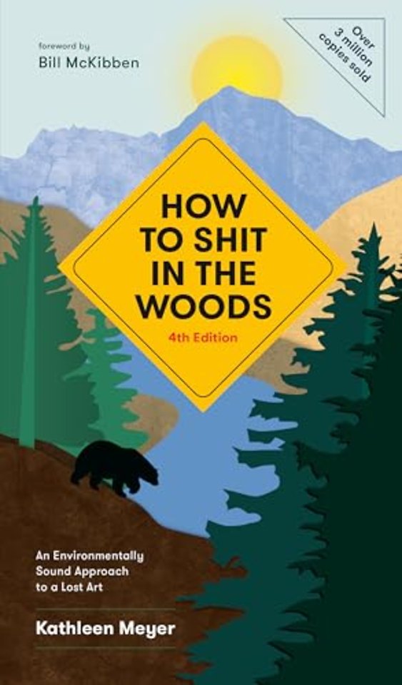 How to Shit in the Woods