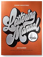 House Industries Lettering Manual