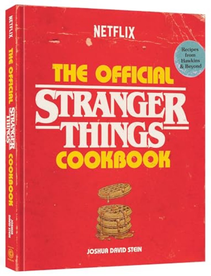 The Official Stranger Things Cookbook