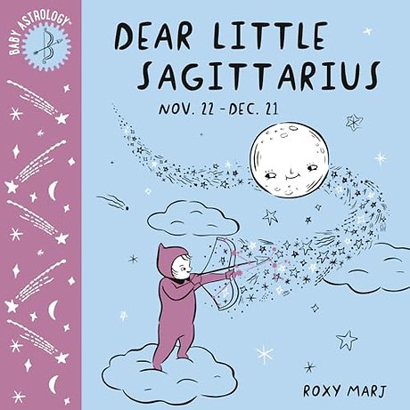 Baby Astrology: Dear Little Sagittarius