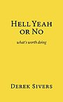 Hell Yeah or No