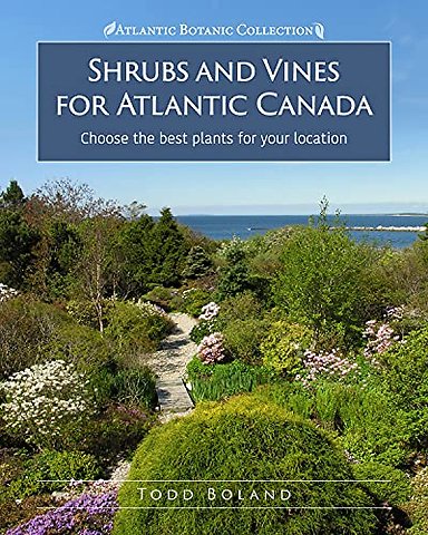 Shrubs and Vines for Atlantic Canada