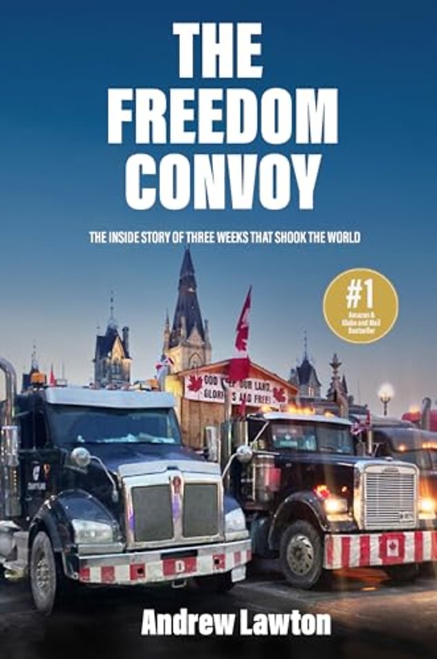 The Freedom Convoy