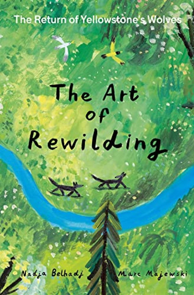 The Art of Rewilding