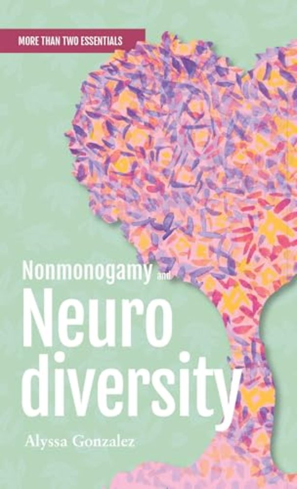 Nonmonogamy and Neurodiversity