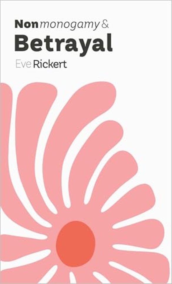 Nonmonogamy and Betrayal