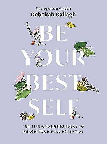 Be Your Best Self