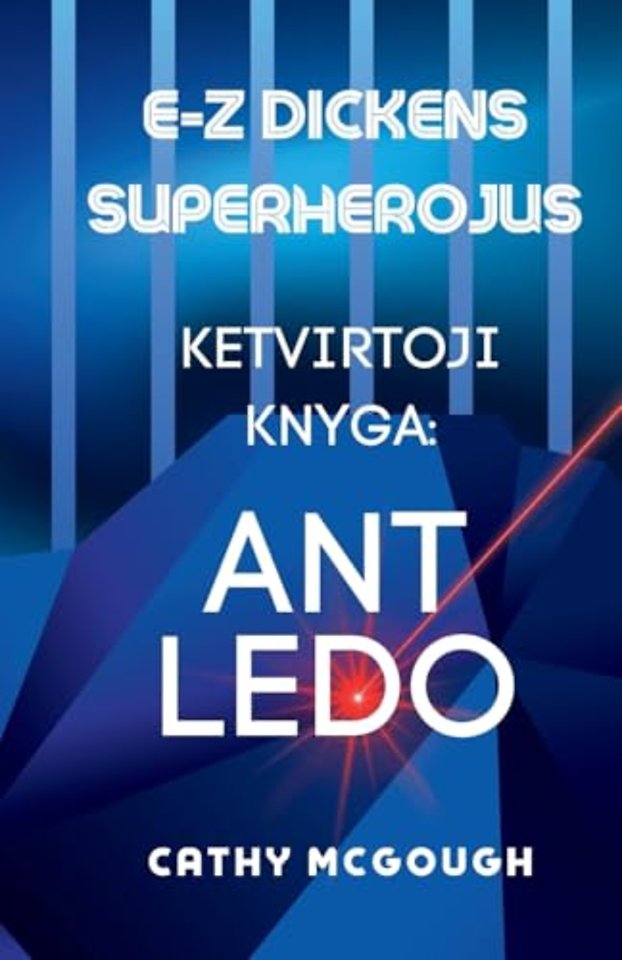 E-Z Dickens Superherojus 4 Knyga Lithuanian Edition