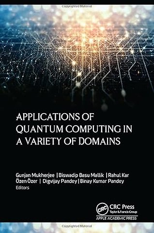 Applications of Quantum Computing in a Variety of Domains