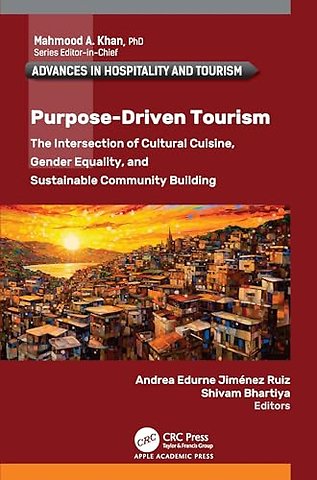 Purpose-Driven Tourism
