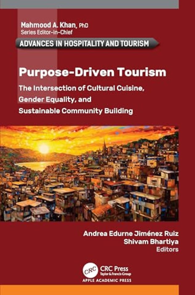 Purpose-Driven Tourism