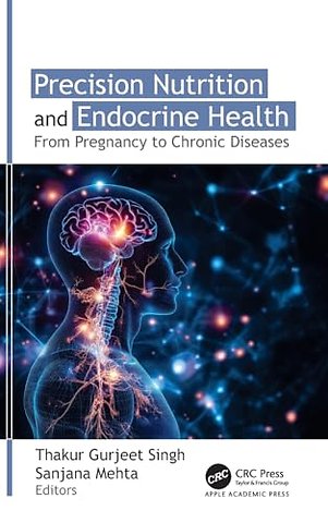 Precision Nutrition and Endocrine Health