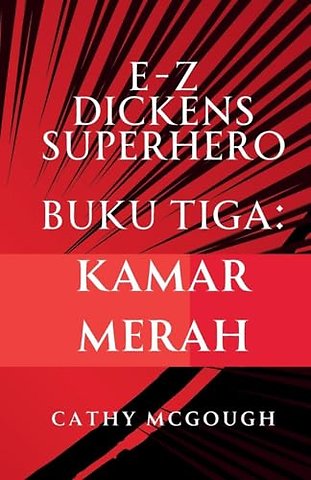 E-Z Dickens Superhero Buku 3 Indonesian Edition