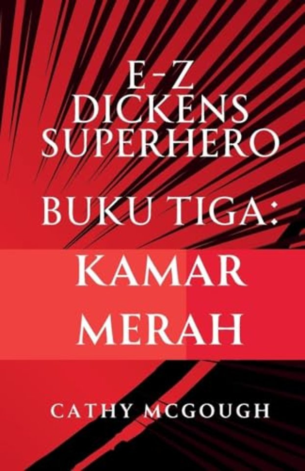 E-Z Dickens Superhero Buku 3 Indonesian Edition