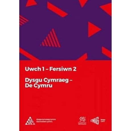Dysgu Cymraeg: Uwch 1 (De/South) Fersiwn 2