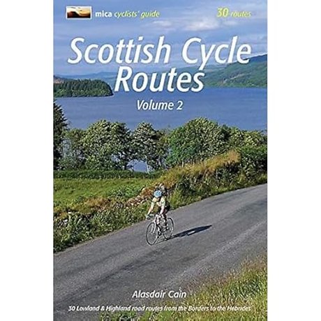 Scottish Cycle Routes Volume 2