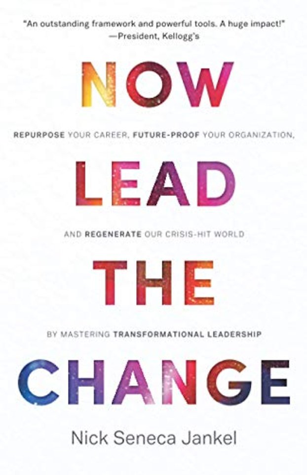 Now Lead the Change