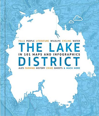 The Lake District in 101 Maps and Infographics