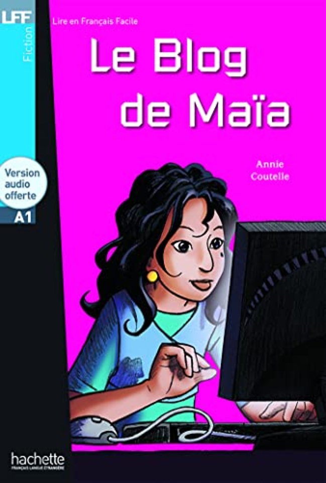 Le blog de Maia - Livre + downloadable audio