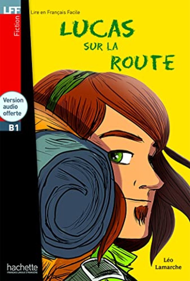 Lucas sur la route - Livre & audio online