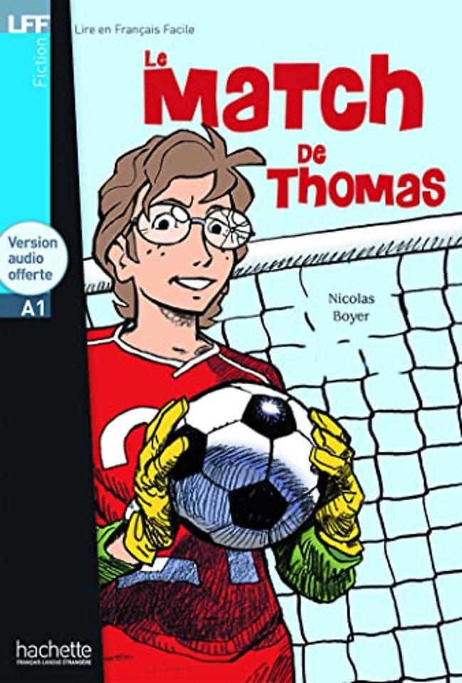 Le match de Thomas - Livre & downloadable audio