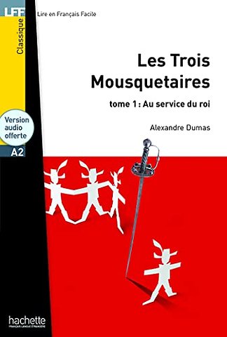 Les trois Mousquetaires Tome 1 Au service du Roi + audio download
