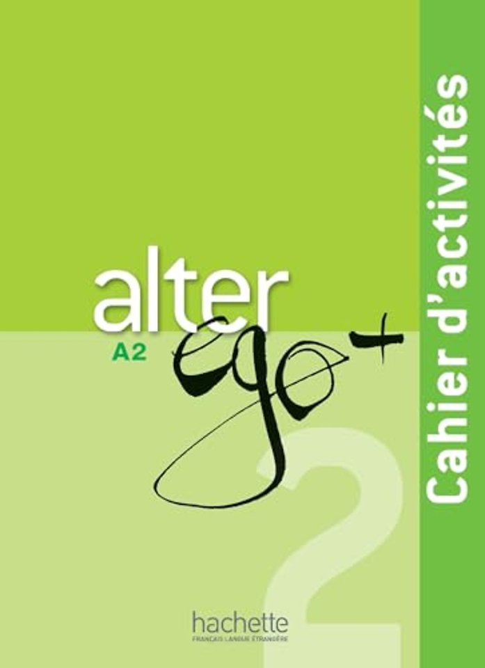 Alter Ego + 2 cahier d'activités + cd-audio