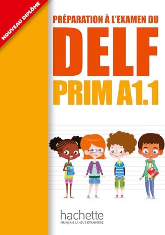 DELF Prim - Livre de l'eleve (A1.1)