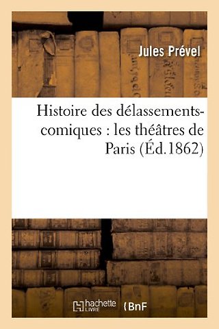 Histoire des delassements-comiques