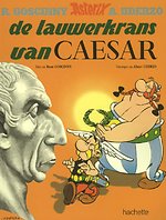 Asterix 18. de lauwerkrans van caesar