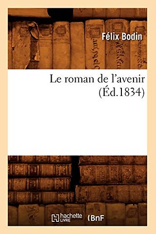 Le Roman de l'Avenir (Ed.1834)